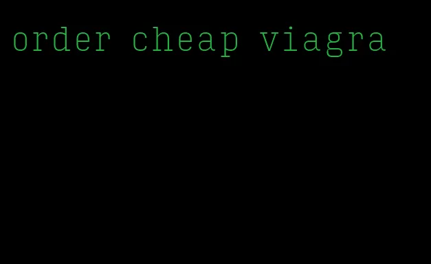 order cheap viagra