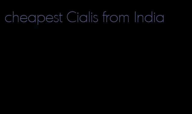 cheapest Cialis from India