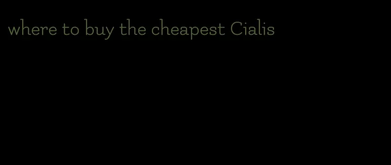 where to buy the cheapest Cialis