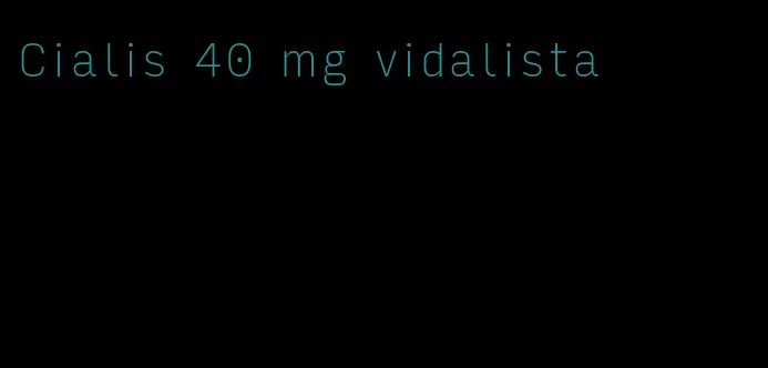 Cialis 40 mg vidalista