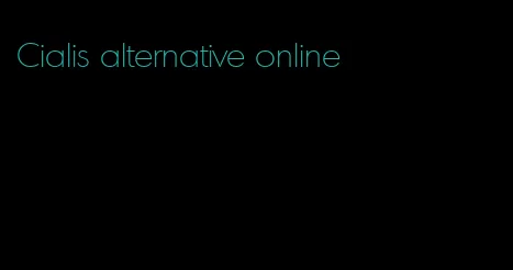 Cialis alternative online