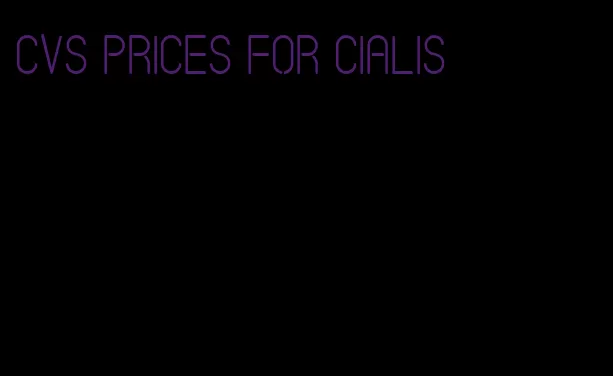 CVS prices for Cialis