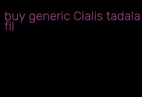 buy generic Cialis tadalafil