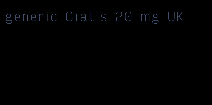 generic Cialis 20 mg UK