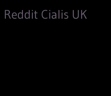 Reddit Cialis UK