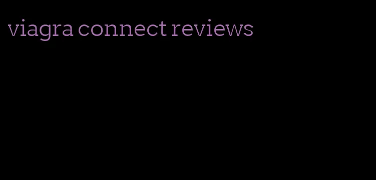 viagra connect reviews