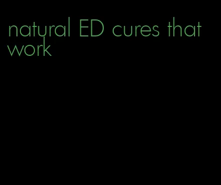 natural ED cures that work