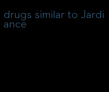 drugs similar to Jardiance
