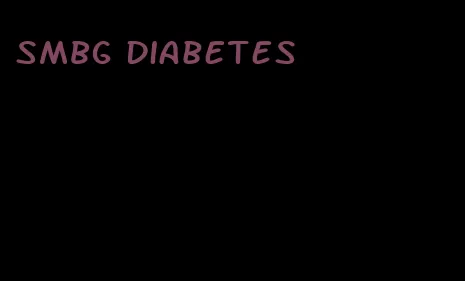 SMBG diabetes