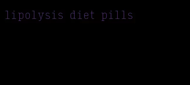 lipolysis diet pills