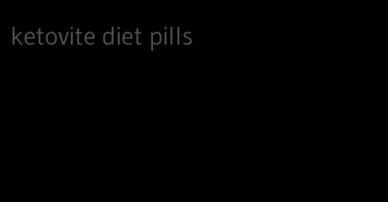ketovite diet pills