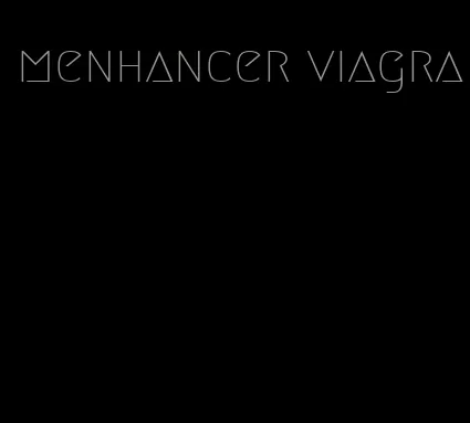menhancer viagra