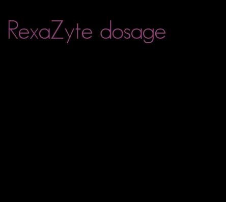 RexaZyte dosage