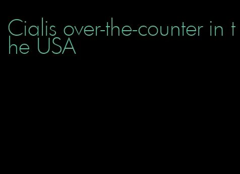 Cialis over-the-counter in the USA