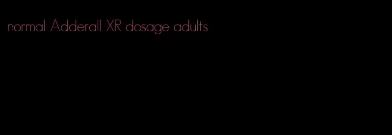 normal Adderall XR dosage adults