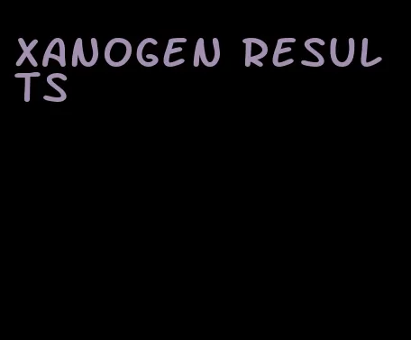 Xanogen results