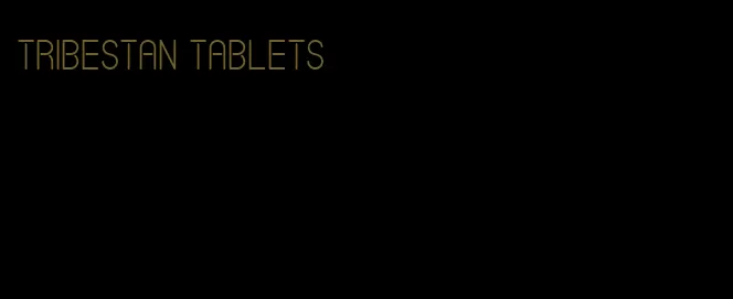 tribestan tablets