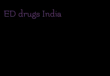 ED drugs India