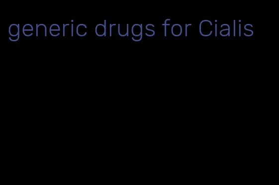 generic drugs for Cialis
