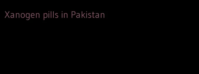 Xanogen pills in Pakistan