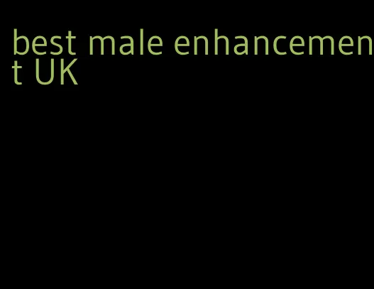 best male enhancement UK