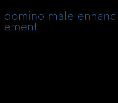 domino male enhancement