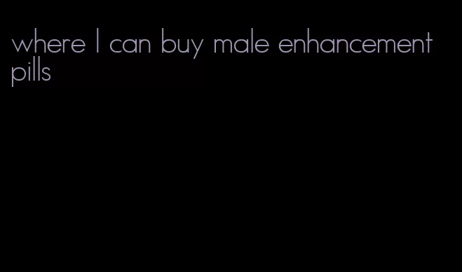 where I can buy male enhancement pills