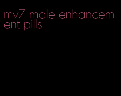 mv7 male enhancement pills
