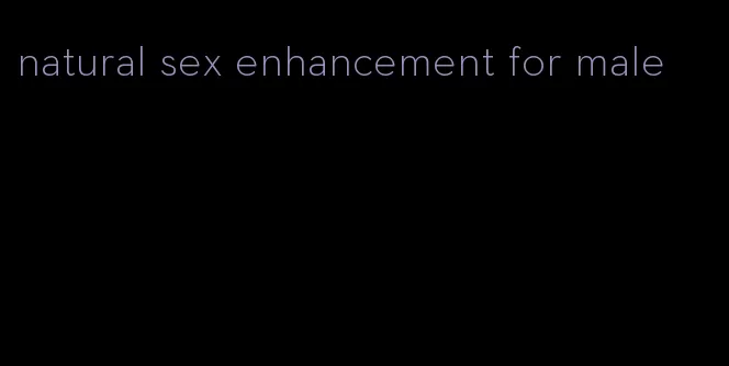 natural sex enhancement for male