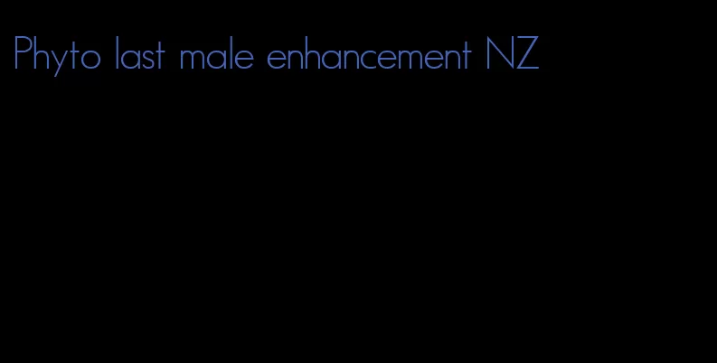 Phyto last male enhancement NZ