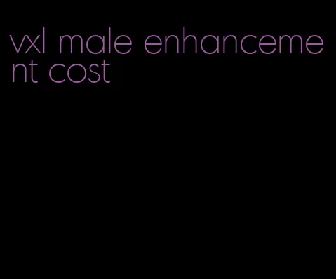 vxl male enhancement cost