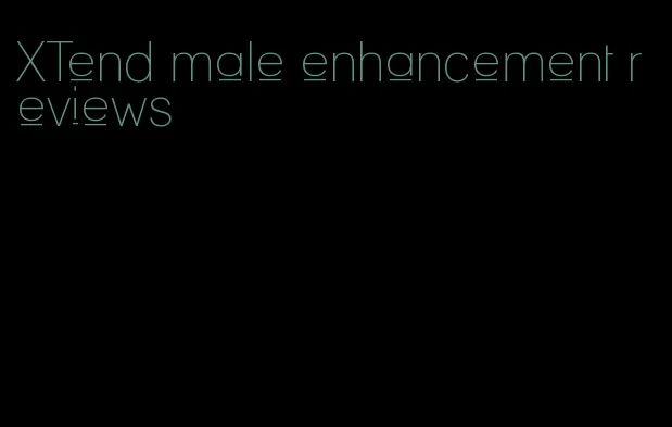 XTend male enhancement reviews