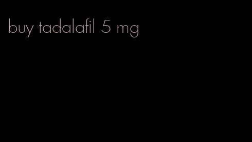 buy tadalafil 5 mg