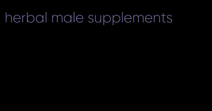 herbal male supplements