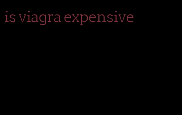 is viagra expensive