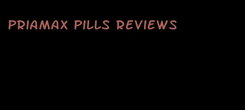 PriaMax pills reviews