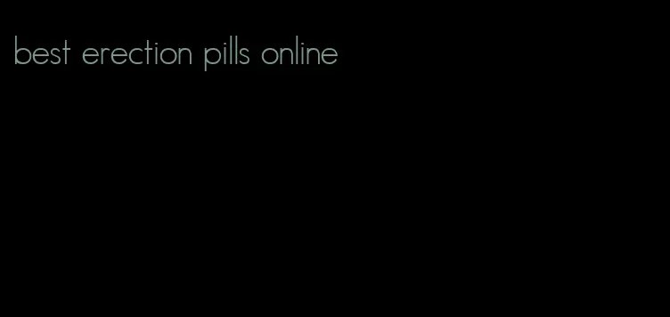 best erection pills online