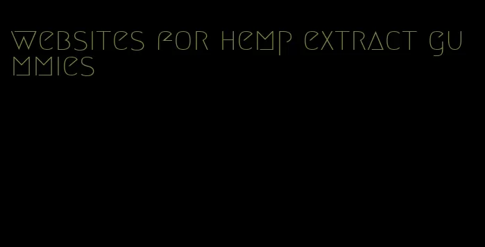 websites for hemp extract gummies