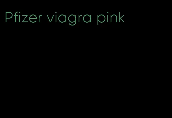 Pfizer viagra pink