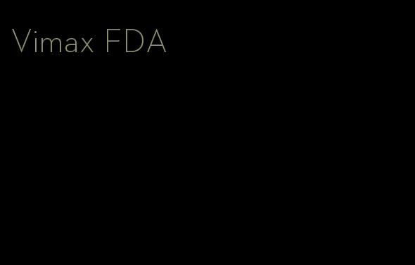 Vimax FDA