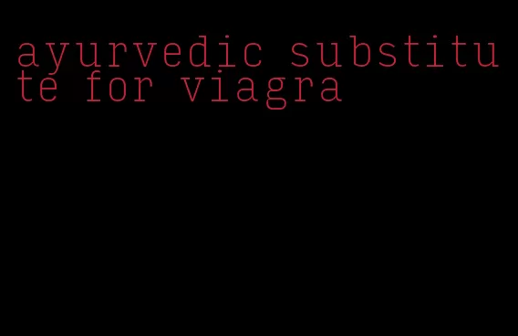 ayurvedic substitute for viagra
