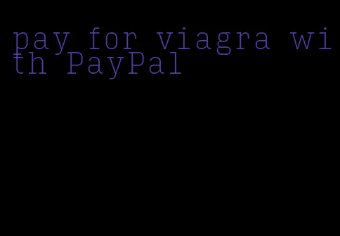 pay for viagra with PayPal