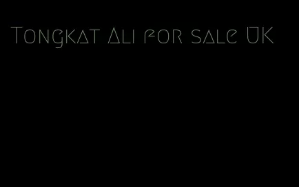 Tongkat Ali for sale UK