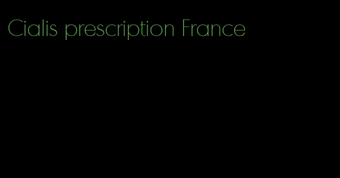 Cialis prescription France