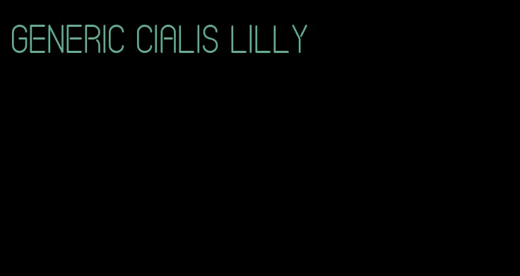 generic Cialis Lilly