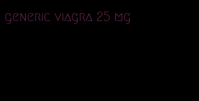 generic viagra 25 mg