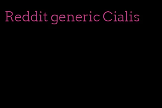 Reddit generic Cialis