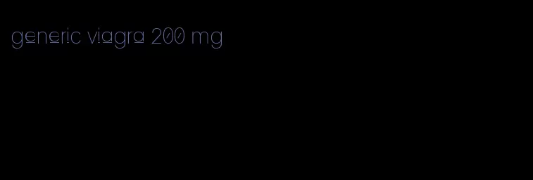 generic viagra 200 mg