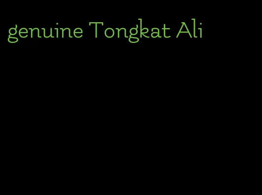 genuine Tongkat Ali
