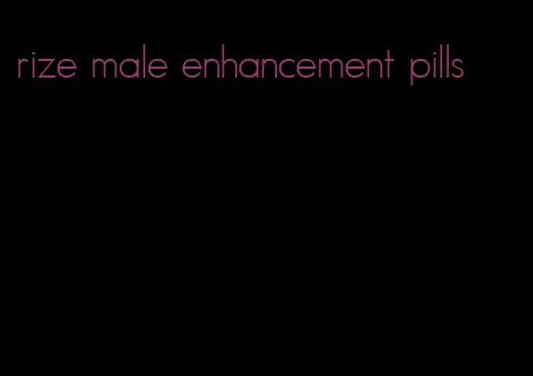 rize male enhancement pills
